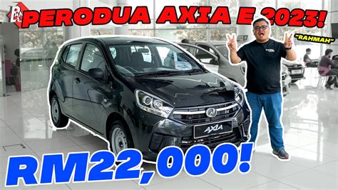 PERODUA AXIA E Kereta Paling Murah Di Malaysia YouTube