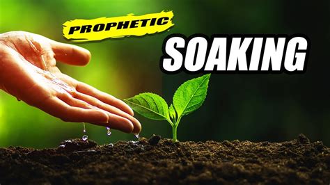 Prophetic Soaking In The Presence Of God Youtube