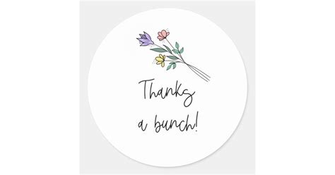 Thanks A Bunch Floral Thank You Stickers Zazzle