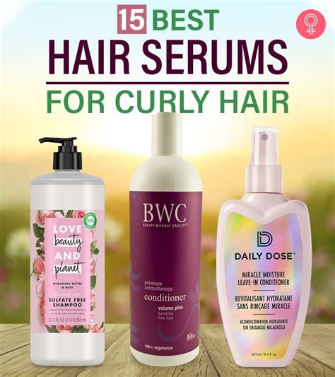 15 Best Hair Serums For Curly Hair 2024 As Per An Expert