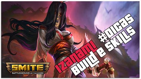 Izanami Build E Skills Smite Guia Youtube