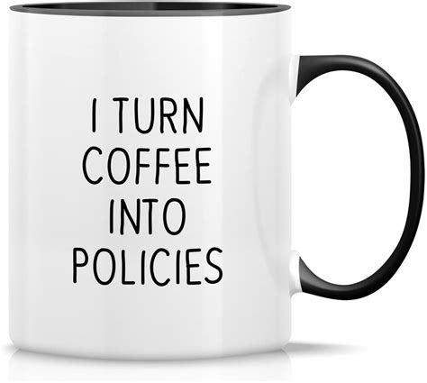 Retreez Funny Mug I Turn Coffee Into Policies Insurance