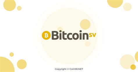 Bitcoin Sv Bsv L G To N T P V Ti N I N T Bsv