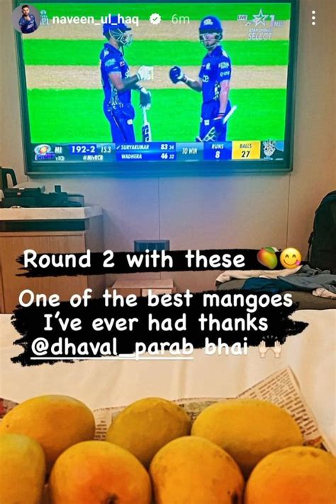 Mi Vs Rcb Ipl 2023 Naveen Ul Haq Feasts On Mangoes As Mumbai Indians