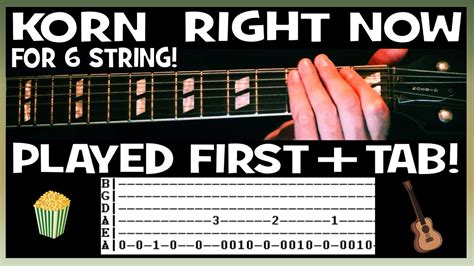 Korn Right Now Guitar Tabs And Guitar Lesson For 6 String Youtube