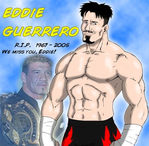 Tribute Pic To Eddie Guerrero By Wwefans On Deviantart