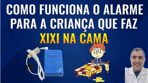 Vamos Falar Como Funciona O Alarme Para O Tratamento Da Enurese Noturna