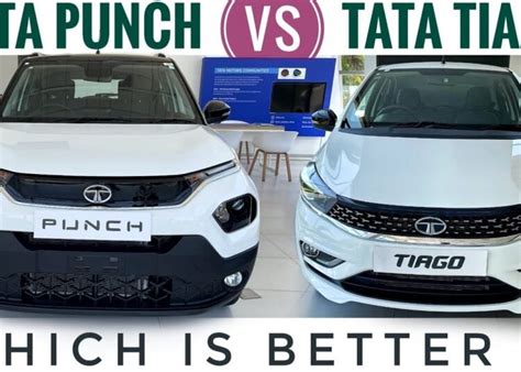 Tata Punch Vs Tiago Which Is Better Tata Tiago Vs Punch