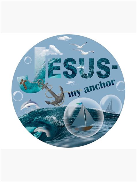 Jesus My Anchor Poster For Sale By Genson Redbubble