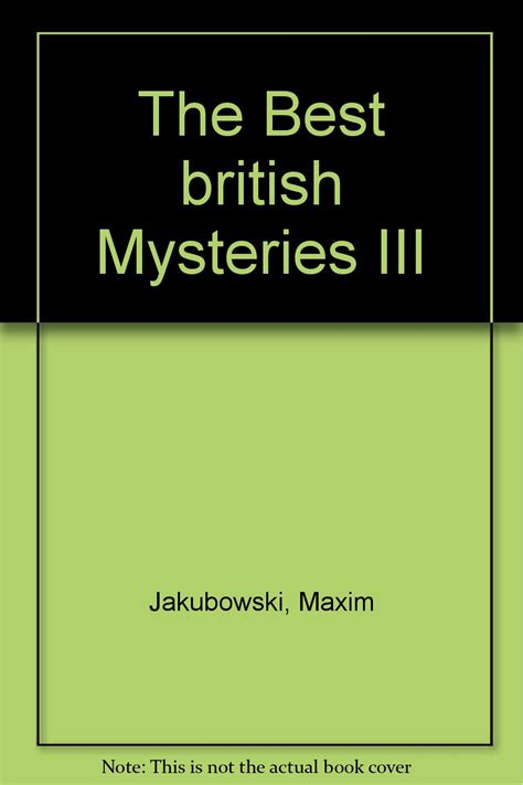 The Best British Mysteries Iii Jakubowski Maxim Books