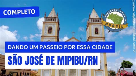 Tudo sobre o município de São José de Mipibu Estado do Rio Grande do