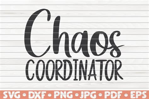 Chaos Coordinator Svg Design Bundles