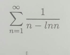 Solved Sigma Infinity N 1 1 N Ln N Chegg