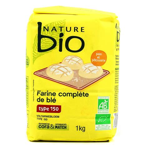 Nature Bio Farine Compl Te De Bl Bio Type Kg Houra Fr