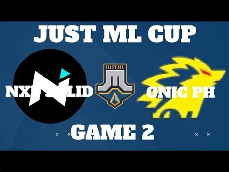 Mlbb Just Ml Cup Nexplay Vs Onic Ph Game Youtube