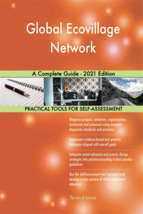 Global Ecovillage Network A Complete Guide 2021 Edition The Art Of Service Global