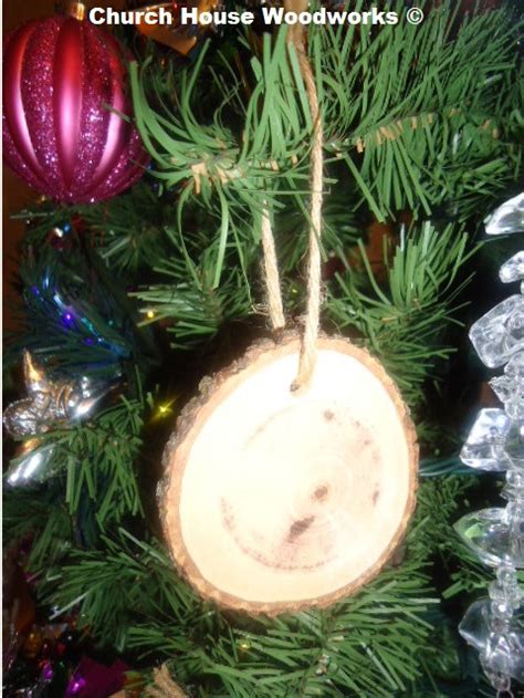 Church House Collection Blog Wood Slice Ornaments For Christmas