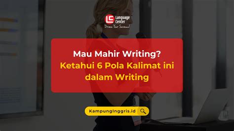 Pola Kalimat Dalam Writing Bahasa Inggris