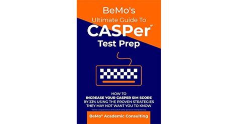 BeMo S Ultimate Guide To CASPer Test Prep How To Increase Your CASPer