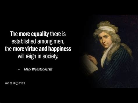 Revolutionary Quotes By Mary Wollstonecraft That Prove She Was Far