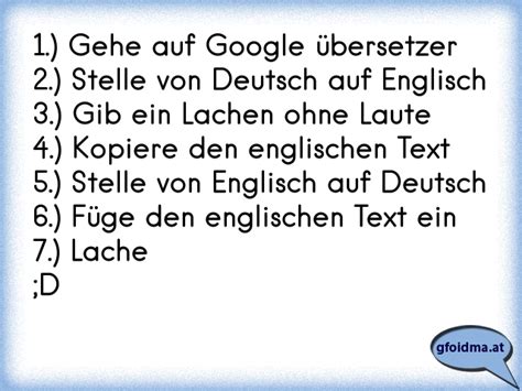 1 Gehe auf Google Übersetzer2 Stelle von Deutsch nach Englisch3 Gib