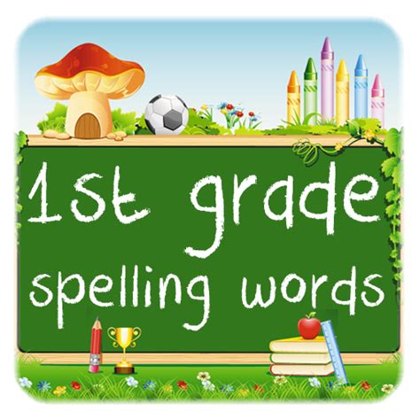 1st Grade Spelling Words