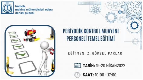 Makina Portal Periyodik Kontrol Muayene Personeli Temel Eğitimi