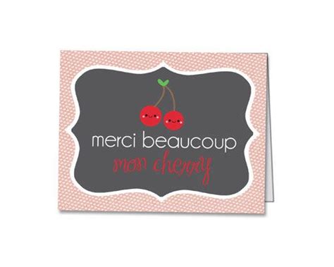 Merci Beaucoup Mon Cherry Thank You Card By Adornedheart 3000