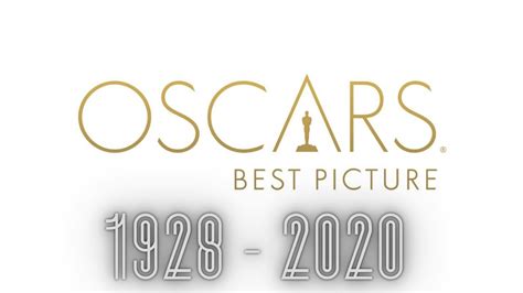 Every Best Picture Winner In 5 Minutes Oscars 1928 2020 Hd Youtube