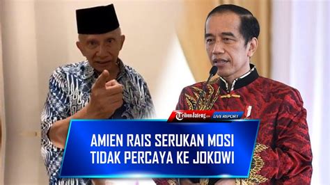 Amien Rais Serukan Mosi Tidak Percaya Ke Jokowi Minta Cabut Mandat