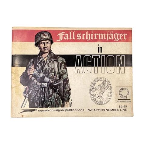 Weapons and Equipment of the Fallschirmjäger - Feldgrau