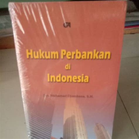 Jual Hukum Perbankan Di Indonesia Muhammad Djumhana Original Shopee