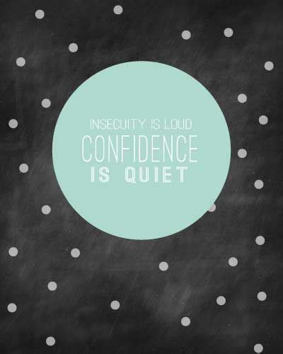 Quiet Confidence Quotes Quotesgram