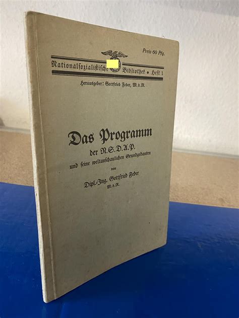 Das Programm Der Nsdap Und Seine Weltanschaulichen Grundgedanken Von