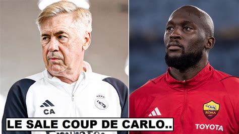 Ancelotti Pr Pare Un Sale Coup Au Real Madrid Lukaku A Tranch Pour