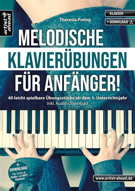 Melodische Klavier Bungen F R Anf Nger Leicht Spielbare