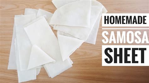 How To Make Samosa Sheets At Home 2 Ways How To Make Perfect