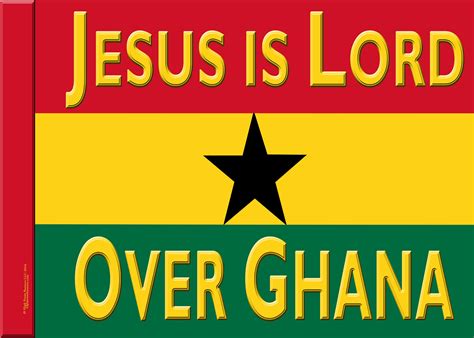 Jesus Is Lord Over Ghana Worship Flag High Praise Banners