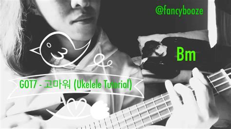 Got7 갓세븐 Thank You 고마워 Ukelele Cover Youtube