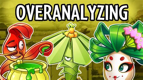 Overanalyzing EVERY Plant In Heian Age PvZ2 Chinese Version YouTube