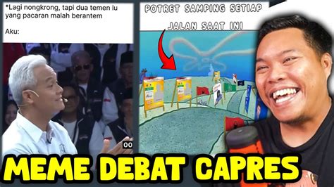 Meme Debat Capres Potret Samping Setiap Jalan Saat Ini Asupan