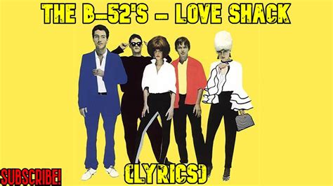 The B S Love Shack Lyrics Youtube