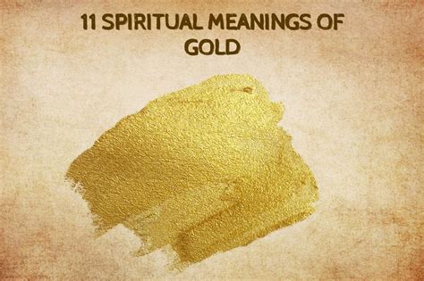 Spiritual Meanings Of Gold