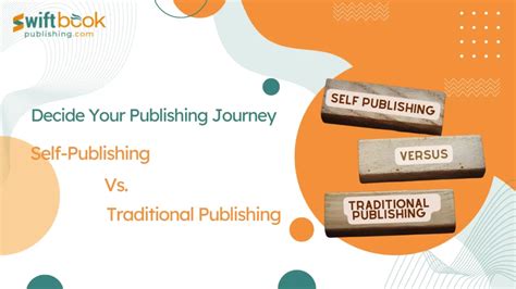 Self Publishing Vs Traditional Publishing The Pros Cons