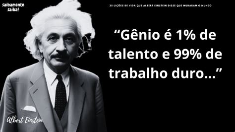 Li Es De Vida Que Albert Einstein Disse Que Mudaram O Mundo Youtube