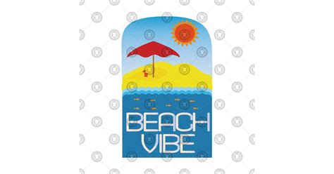 Beach Vibe Beach Sticker TeePublic