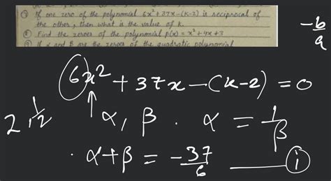 If One Zero Of The Polynomial X X K Is Reciprocal Of The Othe