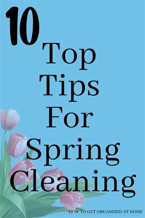 10 Top Tips For Spring Cleaning