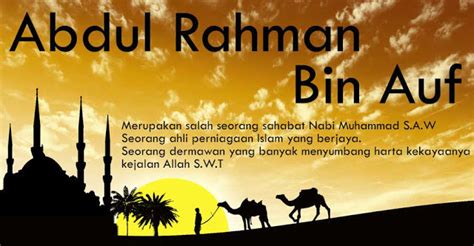 Jumlah Harta Peninggalan Abdul Rahman Bin Auf Ini Mengejutkan! – Salam.my