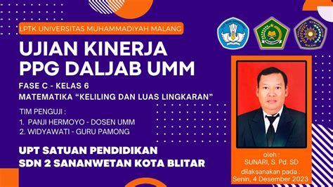 Ujian Kinerja Bapak Sunari Ppg Daljab Universitas Muhammadiyah Malang